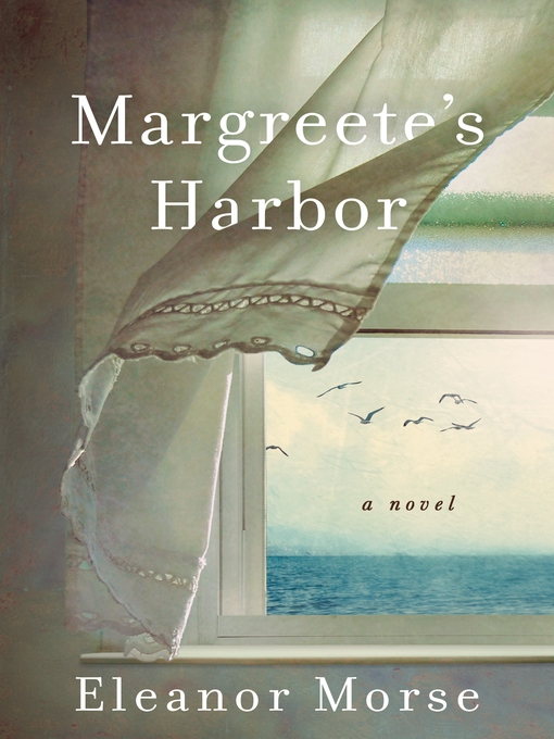 Title details for Margreete's Harbor by Eleanor Morse - Wait list